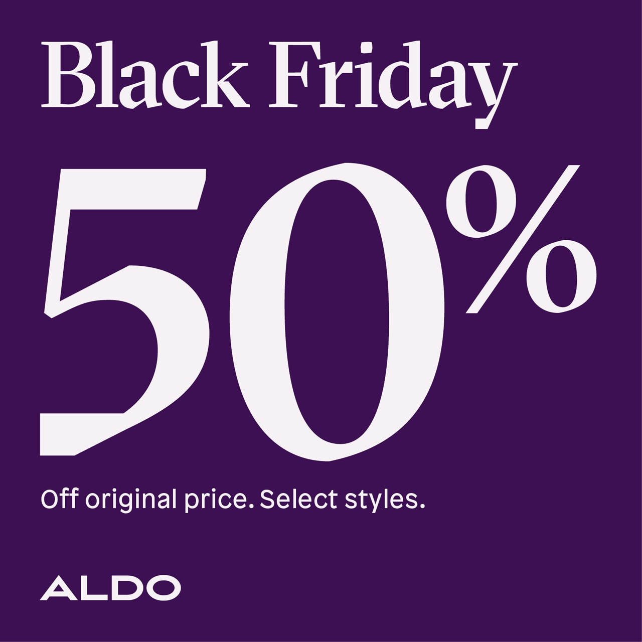Aldo: Black Friday 50% Off original price - Palisades