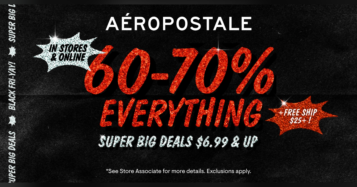 Aeropostale Campaign 151 60 70 Off Everything EN 1200x630 1