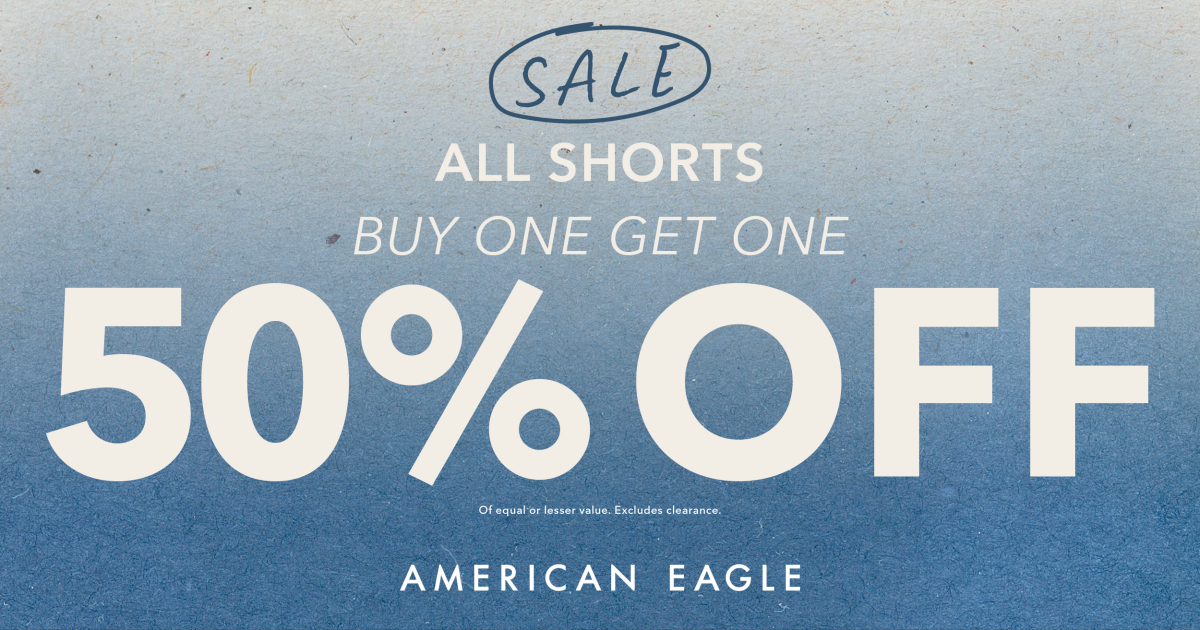 American Eagle Outfitters Campaign 61 American Eagle All Shorts Buy One Get One 50 Off EN 1200x630 1
